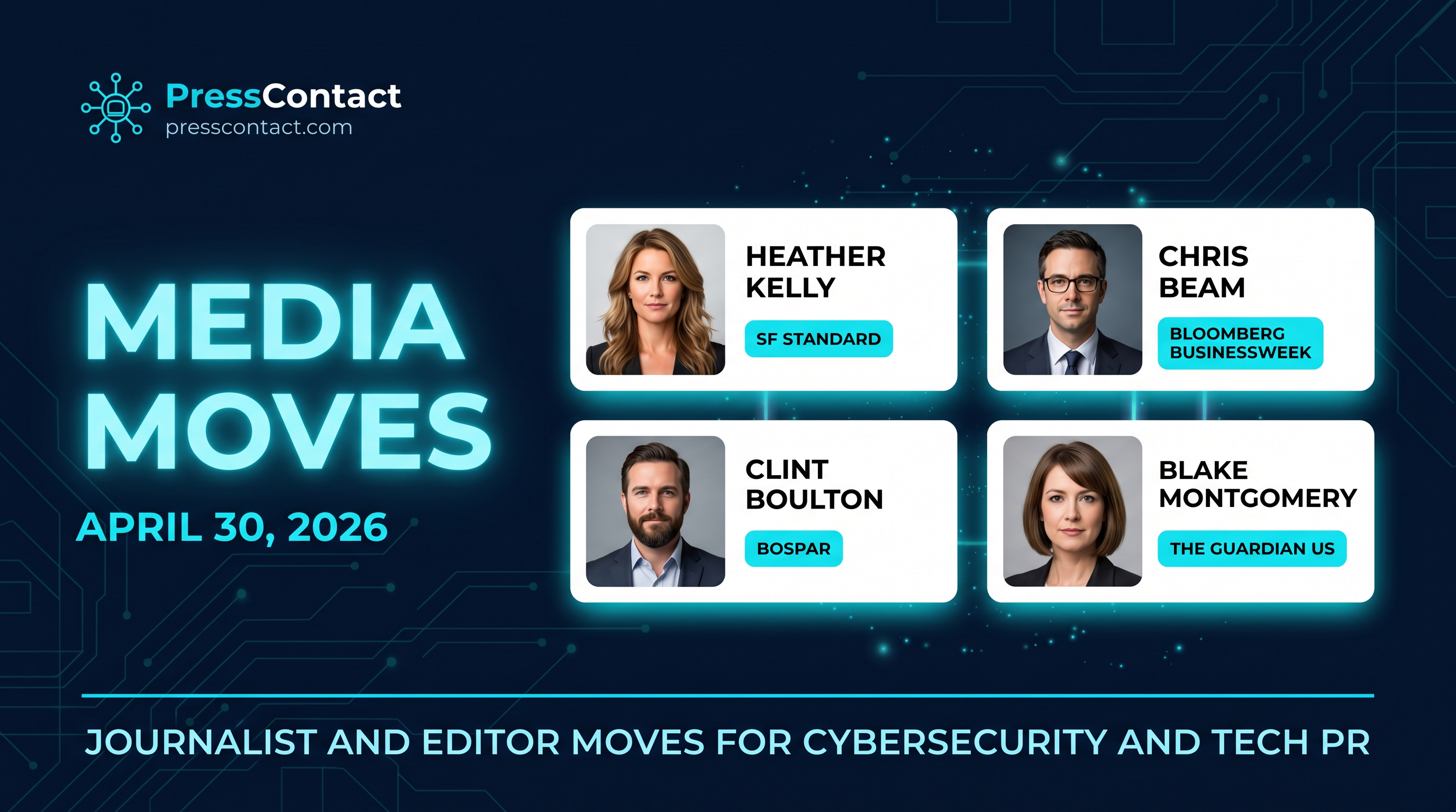 Media Moves: Key Journalist Changes in Tech and Cybersecurity - May 13, 2026